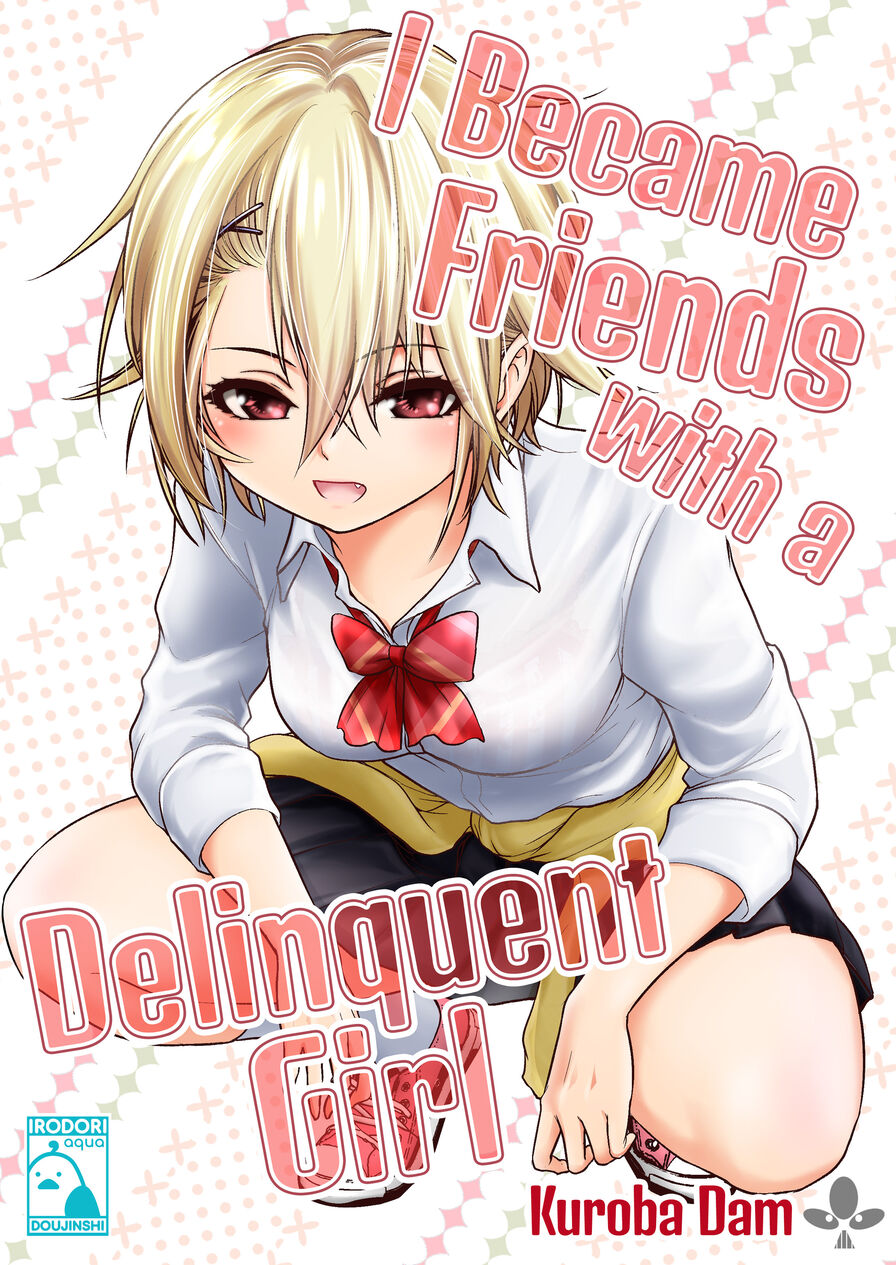 [Kuroba Dam] I Became Friends with a Delinquent Girl 1