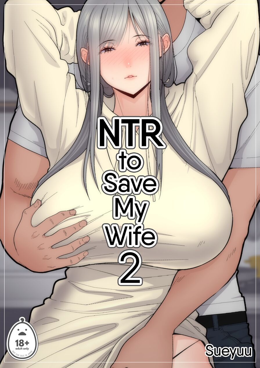 [Harapeko Teishoku (Sueyuu)] NTR To Save My Wife 2