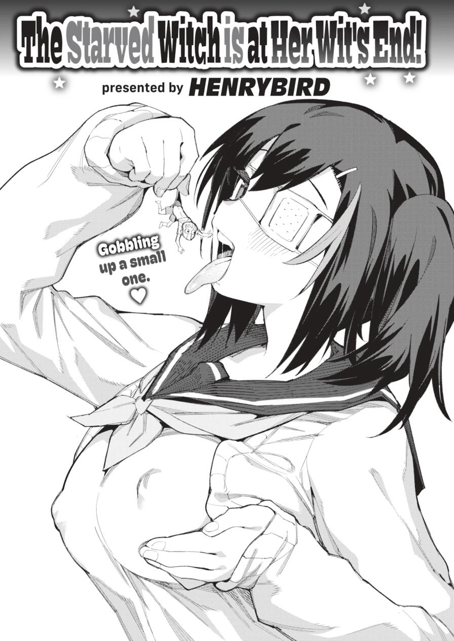 [Henrybird] The Starved Witch is at Her Wit's End! (Comic Kairakuten BEAST 2024-12)