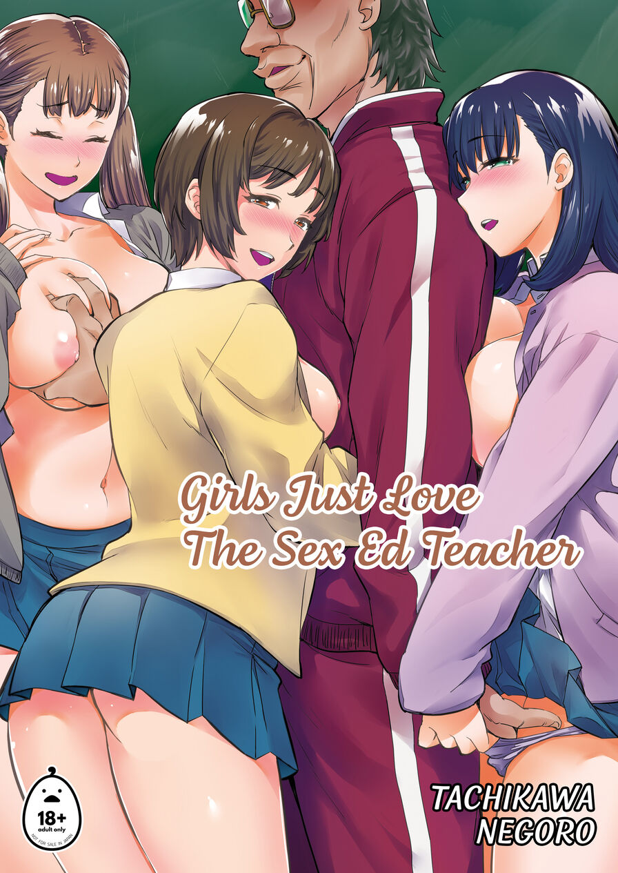 [Tachikawa Negoro] Girls Just Love The Sex Ed Teacher