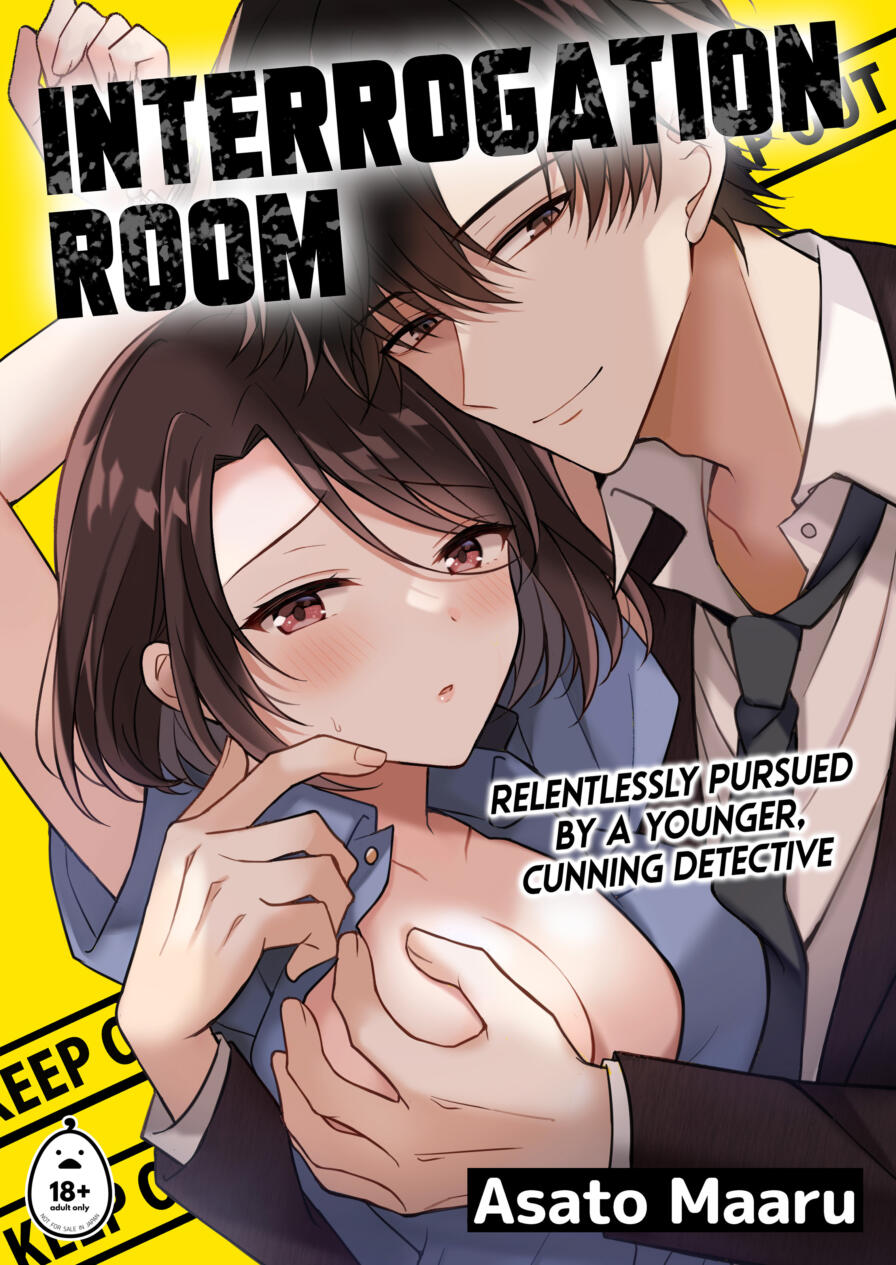 [Asato Maaru] INTERROGATION ROOM: Relentlessly Pursued by a Younger, Cunning Detective