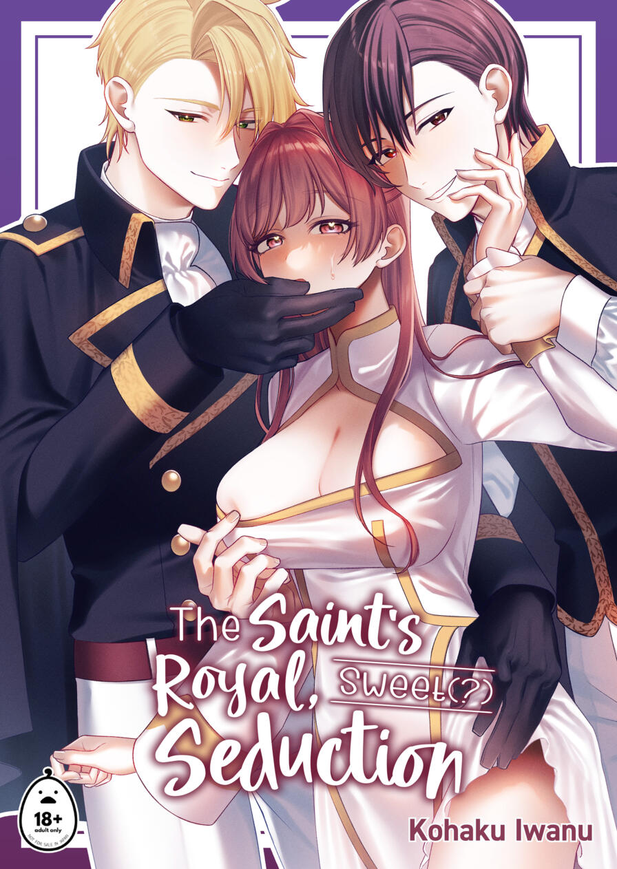 [Girasole (Kohaku Iwanu)] The Saint's Royal, Sweet(?) Seduction