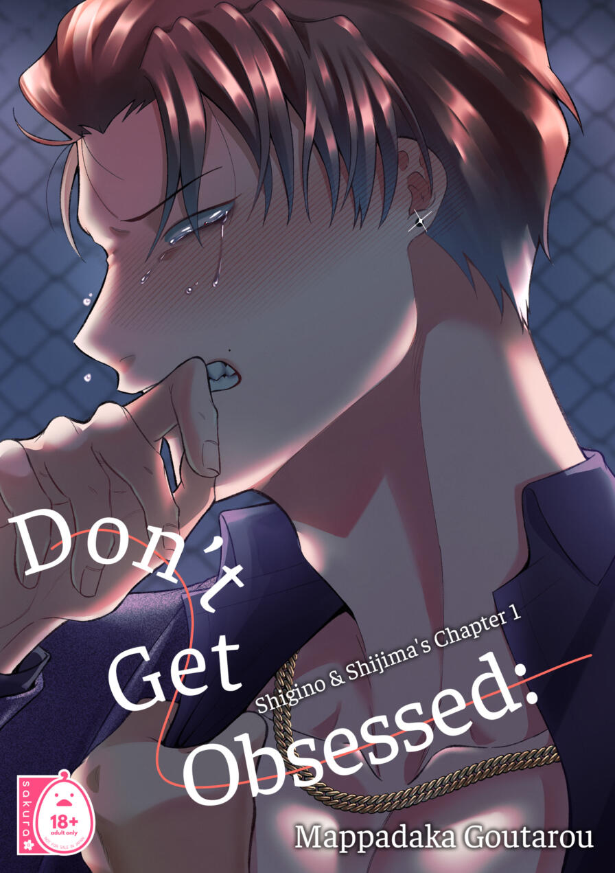 [Aadaba3 (Mappadaka Goutarou)] Don't Get Obsessed: Shigino & Shijima's Chapter 1
