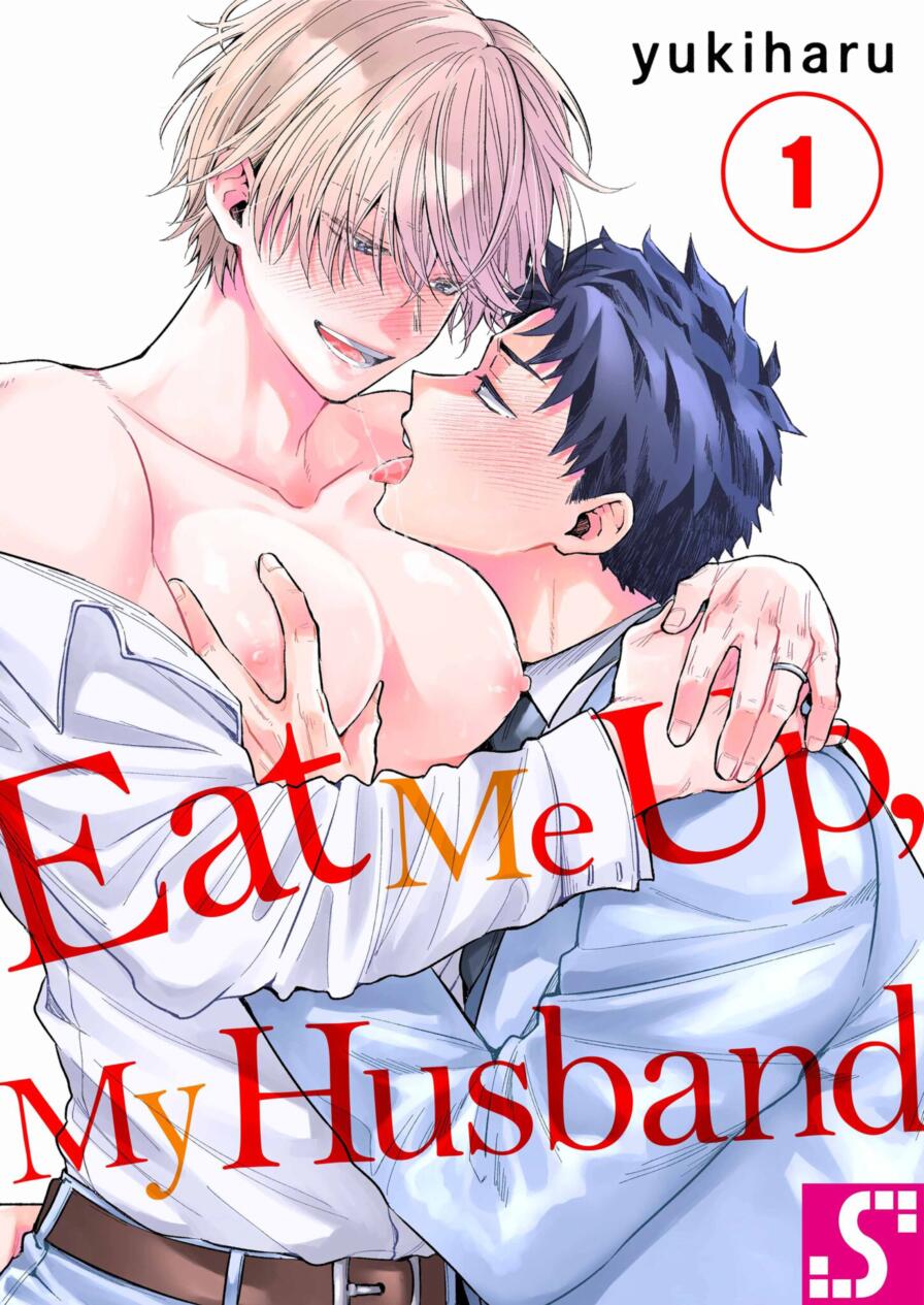 [WWWave (yukiharu)] Eat Me Up, My Husband Vol.1