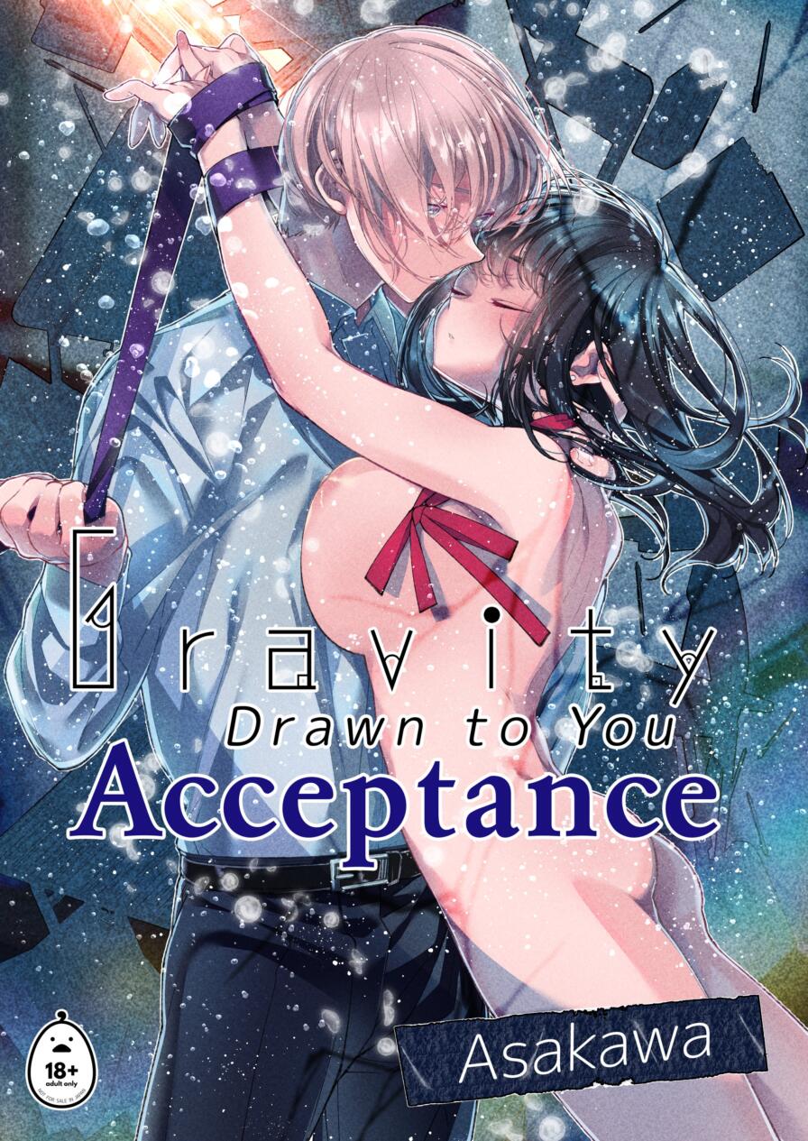 [Asakawa (Hayaku 〇〇 ni Naritai)] Gravity - Drawn to You- Acceptance