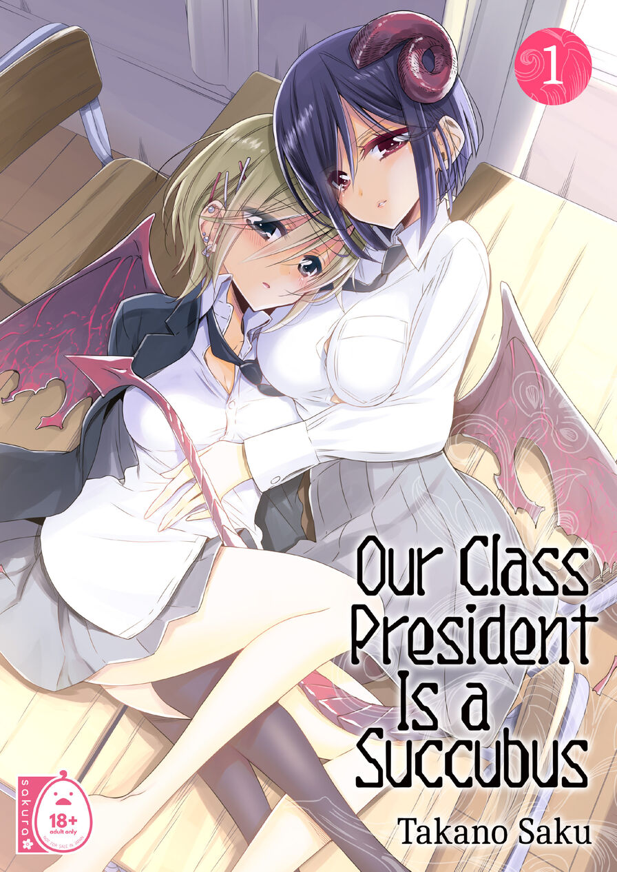 [Takano Saku] Our Class President Is a Succubus 1