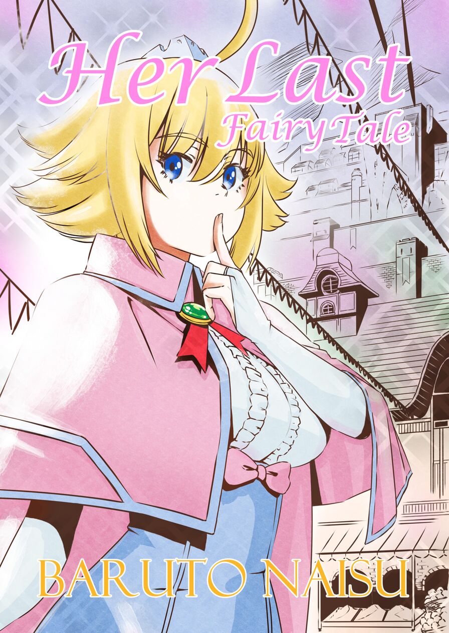 [Baruto Naisu] Her Last Fairy Tale - Chapter 1