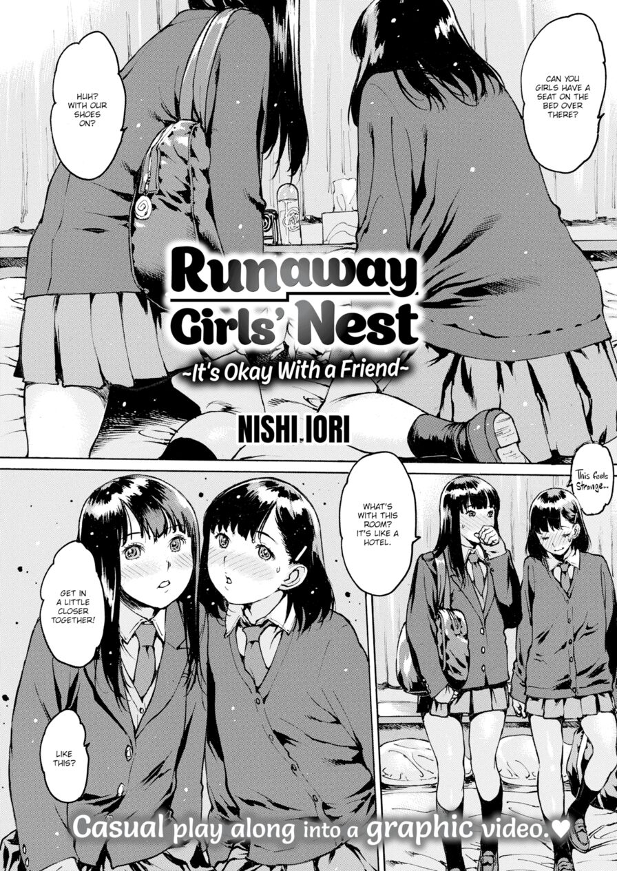[Nishi Iori] Runaway Girls' Nest ~It's Okay With a Friend~ (Comic Kairakuten 2018-06)