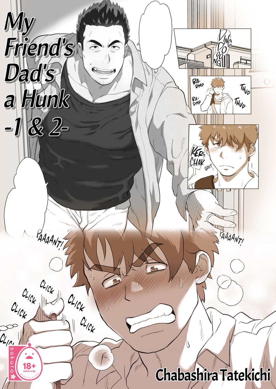 [Ocha Ocha Honpo (Chabashira Tatekichi)] My Friend's Dad's a Hunk 1 & 2
