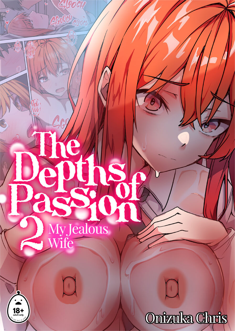 [Onizuka Chris] The Depths of Passion 2: My Jealous Wife