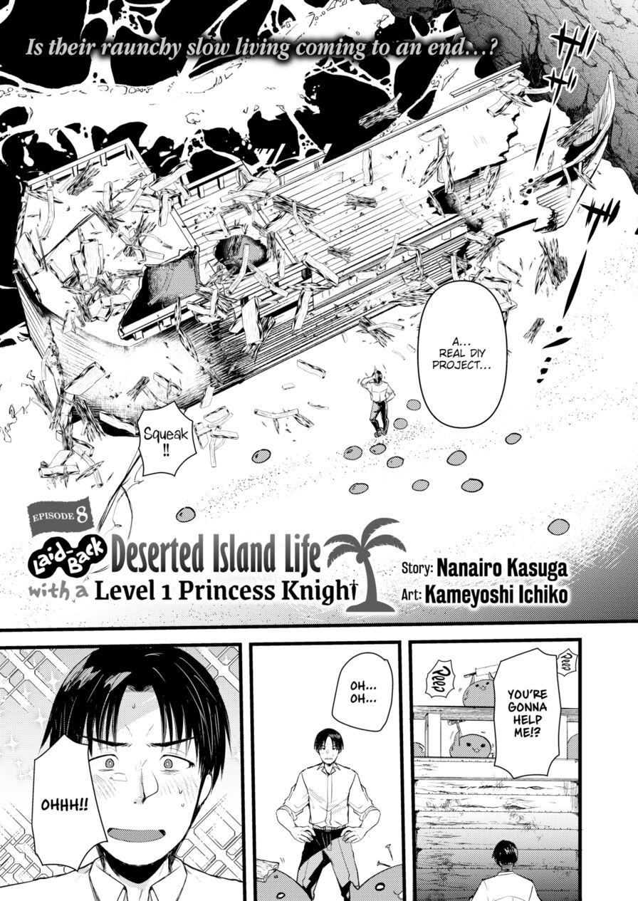 [Kameyoshi Ichiko] Laid-Back Deserted Island Life With a Level 1 Princess Knight - Episode 8 (Isekairakuten Vol.9)