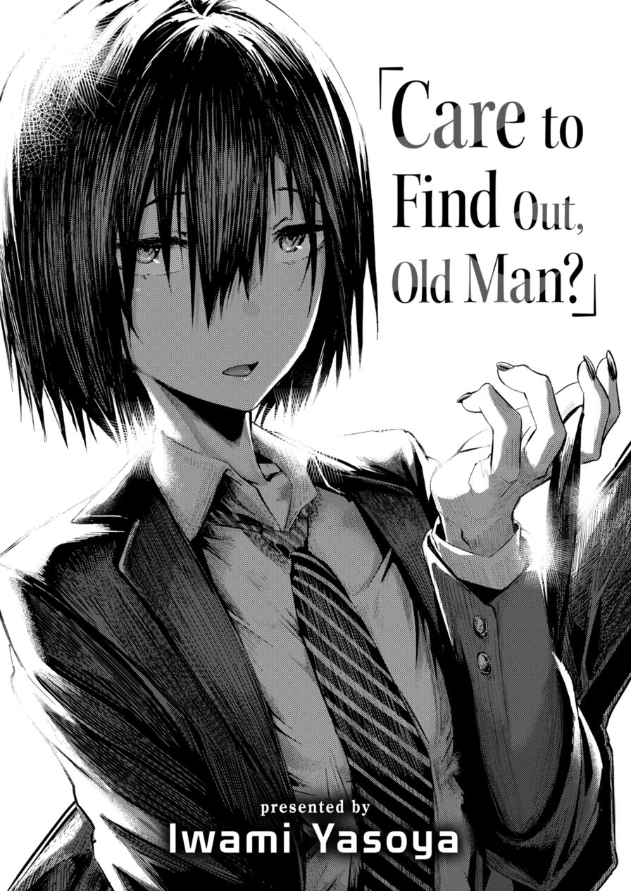 [Iwami Yasoya] Care to Find Out, Old Man? (Comic X-Eros #98)
