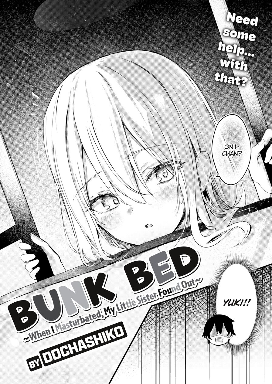 [Dochashiko] Bunk Bed ~When I Masturbated, My Little Sister Found Out~ (Comic X-Eros #113)